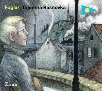 Jaroslav Foglar: Tajemná Řásnovka
