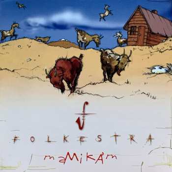 Album Folkestra: Mamikám