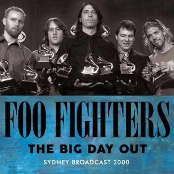 Album Foo Fighters: The Big Day Out (Sydney Broadcast 2000)