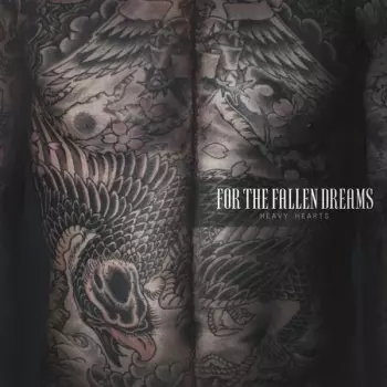 For The Fallen Dreams: Heavy Hearts