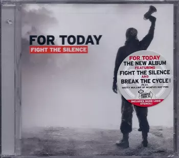 For Today: Fight The Silence