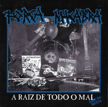 Album Força Macabra: A Raiz De Todo O Mal (Edição Metal)