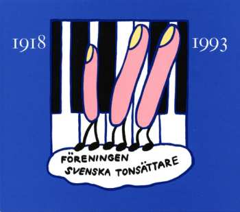 Album Foreningen Svenska Tonsattare: Svenska Tonsattare 1918