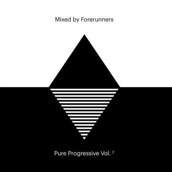 2CD Forerunners: Pure Progressive Vol. 2
