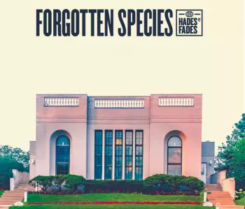 Forgotten Species: Hades Fades