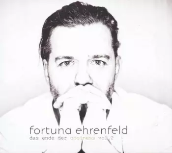 Fortuna Ehrenfeld: Das Ende Der Coolness Vol. 2