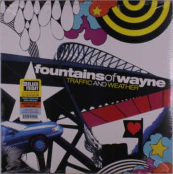 LP Fountains Of Wayne: Traffic And Weather LTD | CLR
