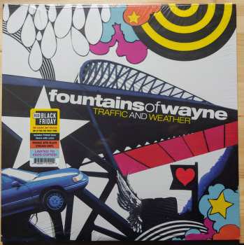 LP Fountains Of Wayne: Traffic And Weather LTD | CLR