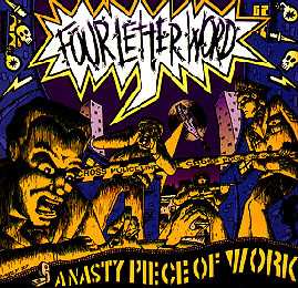Album Four Letter Word: A Nasty Piece Of Work