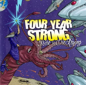 Four Year Strong: Rise or Die Trying