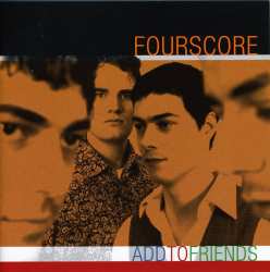 Album Fourscore: Add To Friends