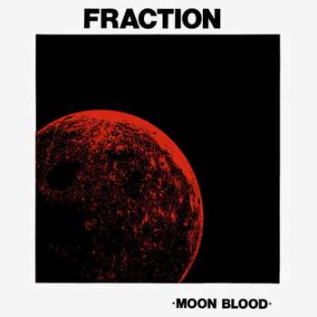 LP Fraction: Moon Blood