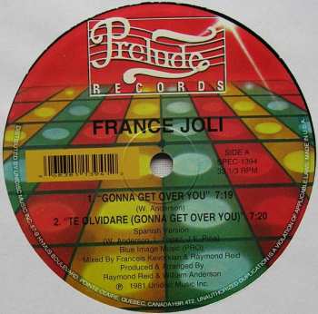 LP France Joli: Gonna Get Over You / Te Olividare (Gonna Get Over You) (Spanish Version) / I Wanna Take A Chance On Love