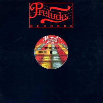 LP France Joli: Gonna Get Over You / Te Olividare (Gonna Get Over You) (Spanish Version) / I Wanna Take A Chance On Love