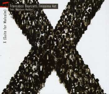 CD Napoleon Maddox: X (Suite For Malcolm)