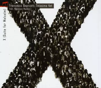 Napoleon Maddox: X (Suite For Malcolm)
