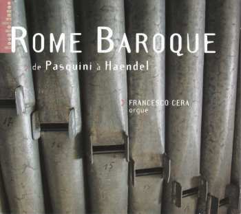 Album Francesco Cera: Rome Baroque