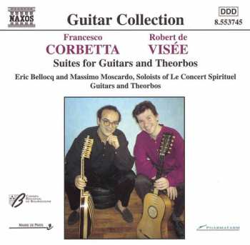 Album Robert de Visée: Suites For Guitars And Theorbos