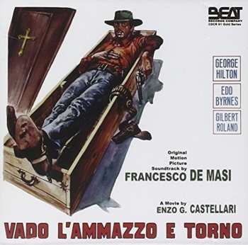 Album Francesco De Masi: Vado L'Ammazzo E Torno (Original Motion Picture Soundtrack)