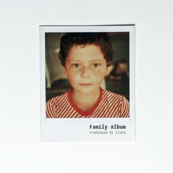 Album Francesco Di Fiore: Family Album
