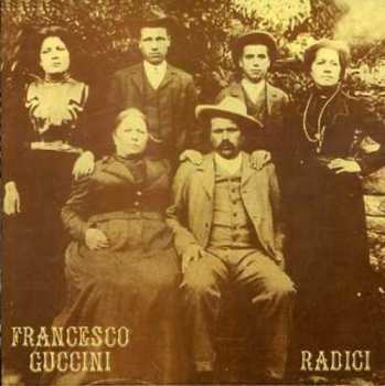 Album Francesco Guccini: Radici