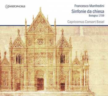 Album Capricornus Consort Basel: Sinfonia Da Chiesa Bologna 1709