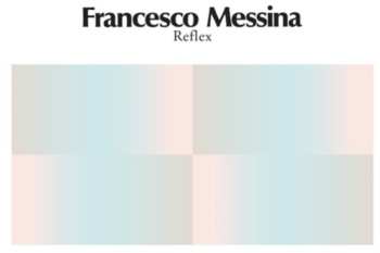 LP Francesco Messina: Reflex