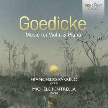 CD Alexander Goedicke: Music For Violin & Piano