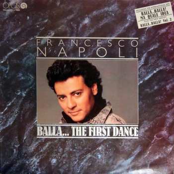 Album Francesco Napoli: Balla... The First Dance