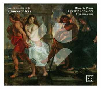 Album Francesco Rasi: La Cetra Di Sette Corde