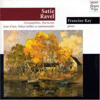 Album Francine Kay: Satie, Ravel
