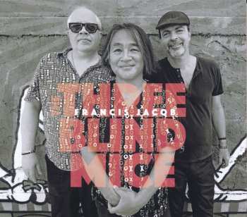 Album Francis Jacob: The Three Blind Mice