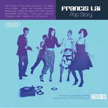 Francis Lai: Pop Story