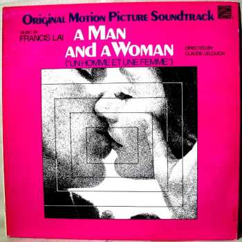 LP Francis Lai: A Man And A Woman (Original Motion Picture Soundtrack)
