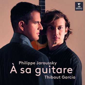 Album Thibaut Garcia: À Sa Guitare