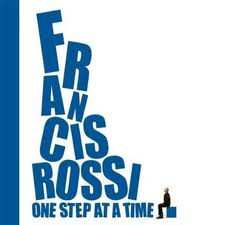 CD Francis Rossi: One Step At A Time