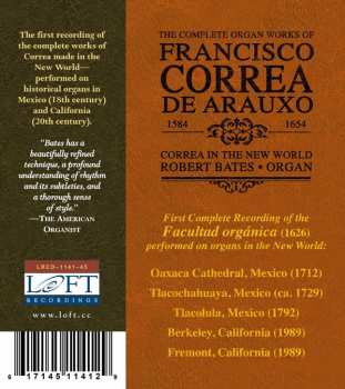 5CD Robert Bates: The Complete Organ Works Of Francisco Correa De Arauxo: Correa In The New World