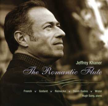 Album Franck / Godard / Saint-saens / Khaner / Sung: Romantic Flute