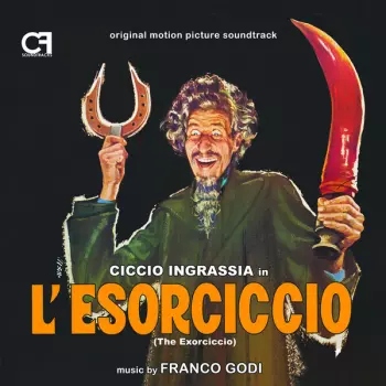 Franco Godi: L'Esorciccio - Paolo Il Freddo (Original Morion Picture Soundtrack)