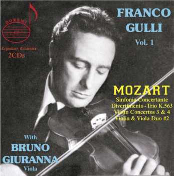 Album Wolfgang Amadeus Mozart: Vol. 1: Sinfonia Concertante / Divertimento-Trio K.563 / Violin Concertos 3 & 4 / Violin & Viola Duo #2)