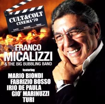 Franco Micalizzi: Cult & Colt Cinema '70