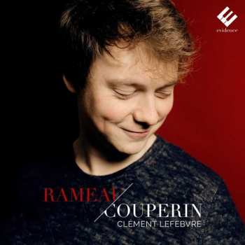 CD Clement Lefebvre: Rameau/Couperin