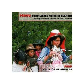 Album François Jouffa: Peru, Collejon De Huylas