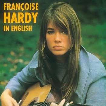 Album Françoise Hardy: In English + En Anglais