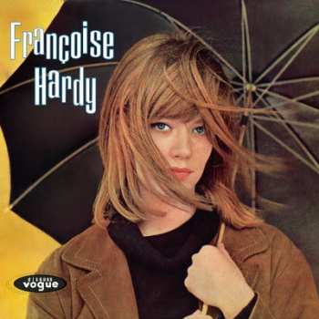 CD Françoise Hardy: Tous Les Garcons Et Les Filles