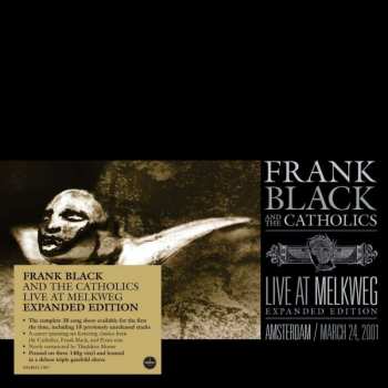 3LP Frank Black And The Catholics: Live At Melkweg Expanded Edition