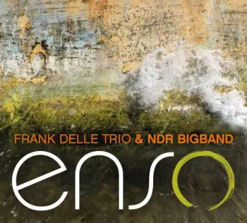 Frank Dellé: Enso