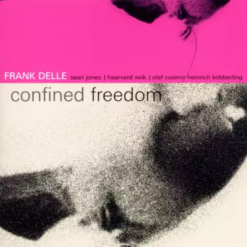 Frank Delle Trio: Confined Freedom