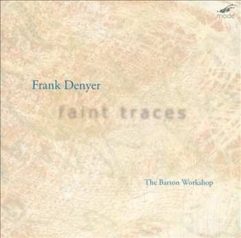 CD The Barton Workshop: Faint Traces