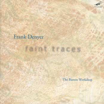 Album The Barton Workshop: Faint Traces
